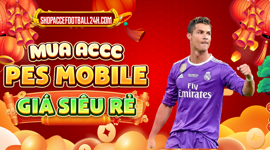 ACC PES MOBILE NGON GIÁ RẺ