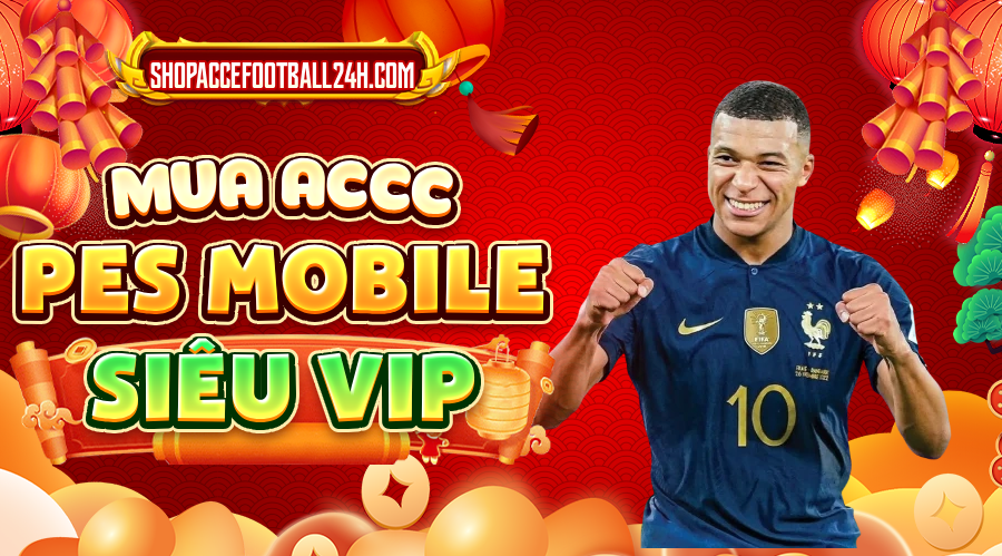 ACC PES MOBILE SIÊU VIP